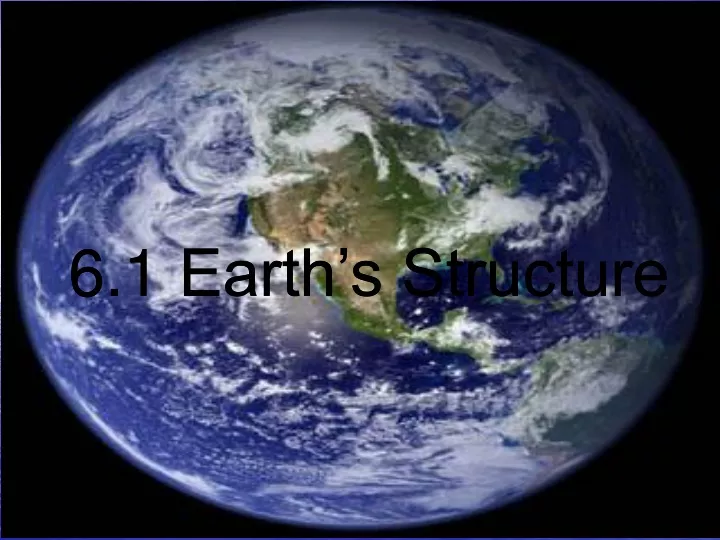 6 1 earth s structure