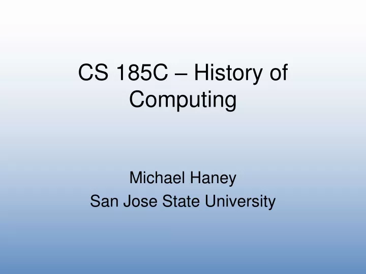 cs 185c history of computing