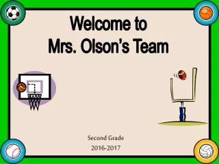Welcome to Mrs. Olson’s Team