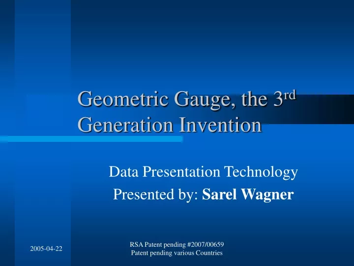 geometric gauge the 3 rd generation invention