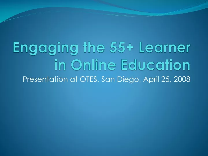 engaging the 55 learner in online education