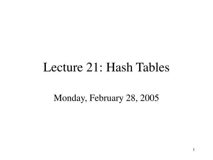 lecture 21 hash tables