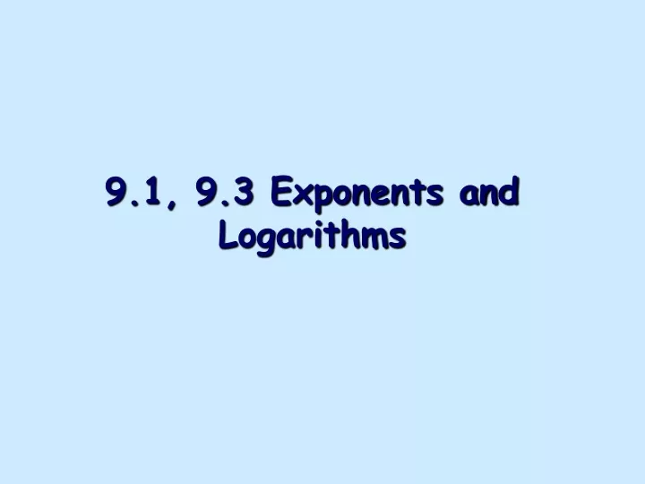 9 1 9 3 exponents and logarithms