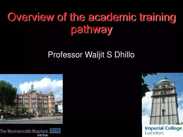 overview of the academic training pathway