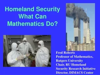 Homeland Security What Can Mathematics Do?