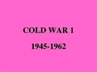COLD WAR 1