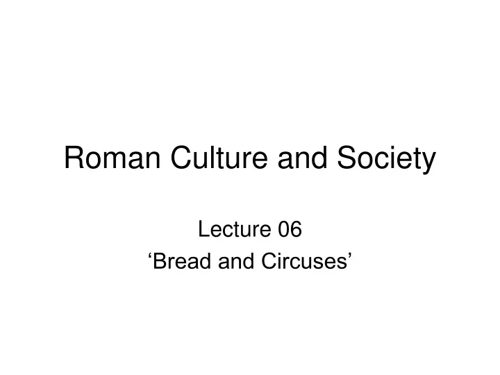roman culture and society