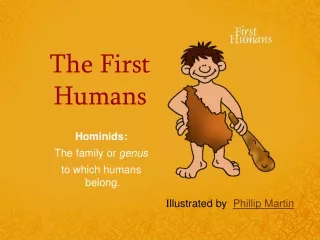 The First Humans