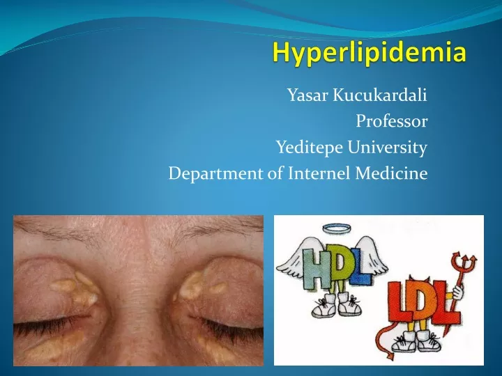 hyperlipidemia