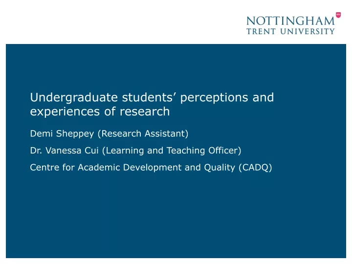 undergraduate students perceptions and experiences of research