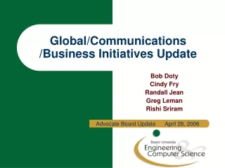 Global/Communications /Business Initiatives Update