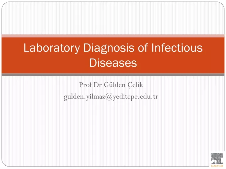 laboratory diagnosis of infectious diseases