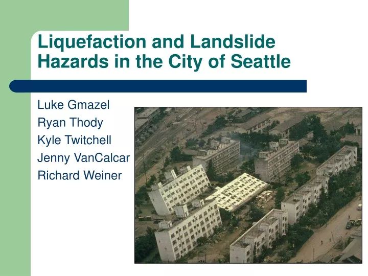 liquefaction and landslide hazards in the city of seattle