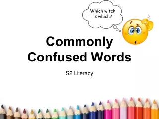 Commonly Confused Words