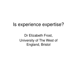 Is experience expertise?