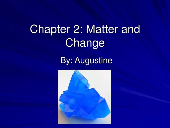 chapter 2 matter and change