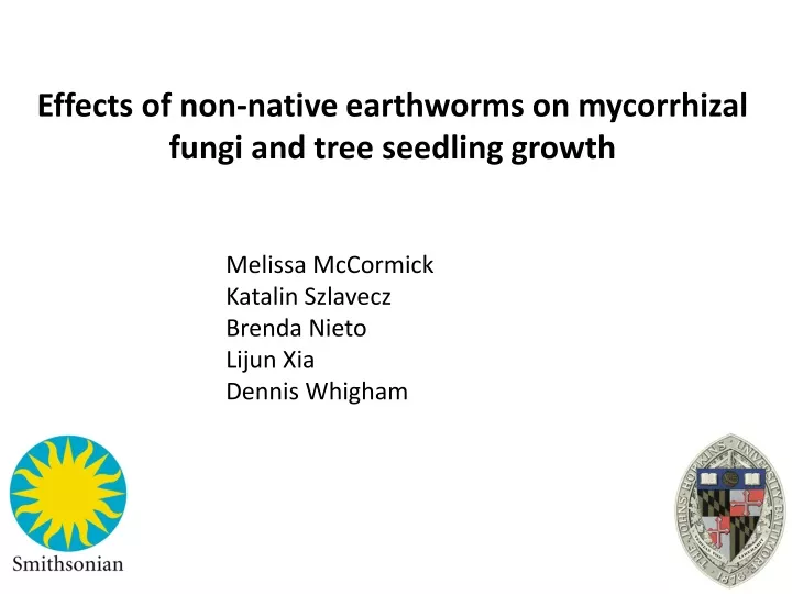 effects of non native earthworms on mycorrhizal
