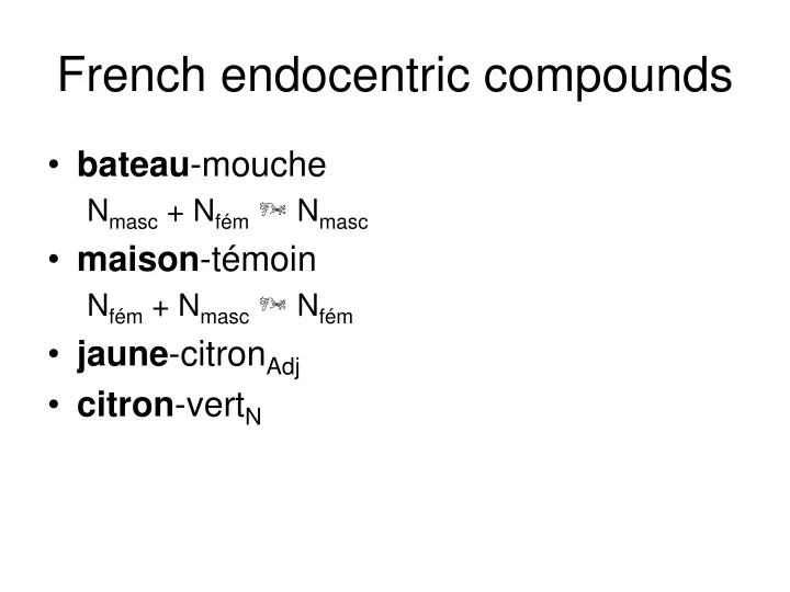 french endocentric compounds