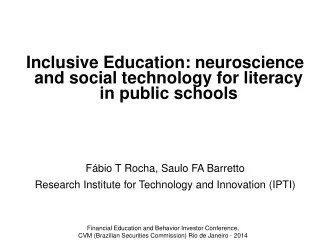 Inclusive Education: neuroscience and social technology for literacy in public schools