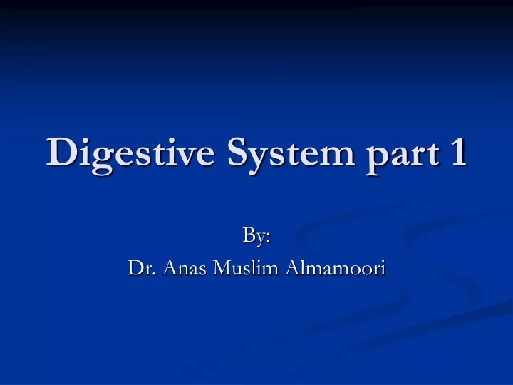 digestive system part 1