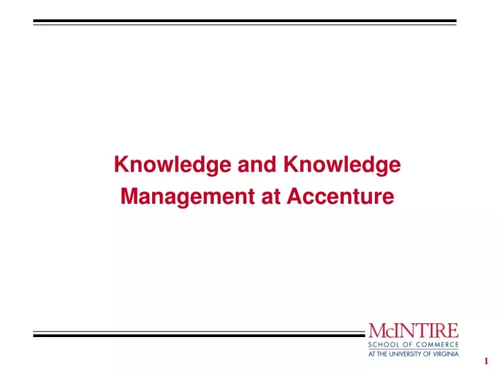 knowledge and knowledge management at accenture