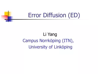 Error Diffusion (ED)