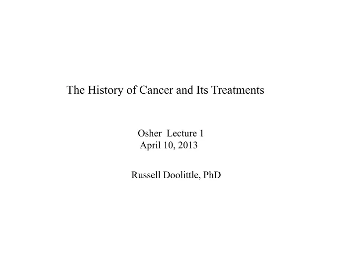 the history of cancer and its treatments