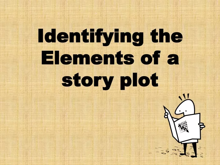 identifying the elements of a story plot