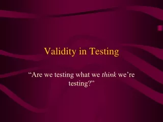 Validity in Testing