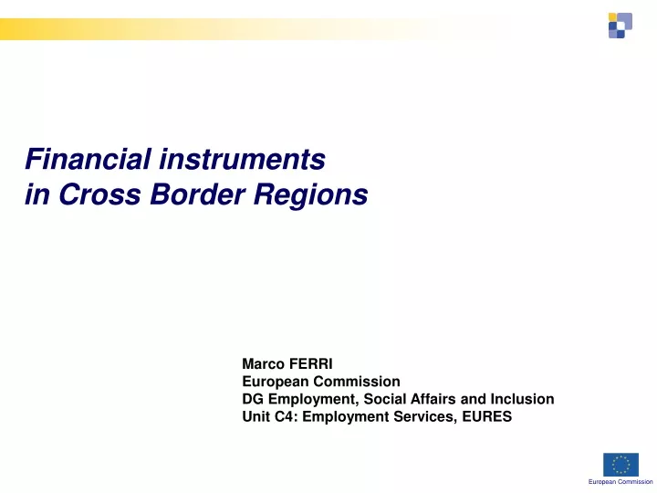 financial instruments in cross border regions