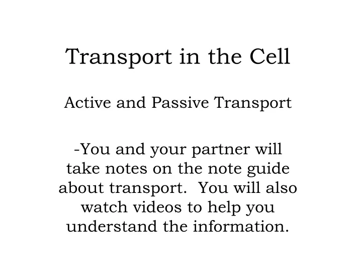 transport in the cell