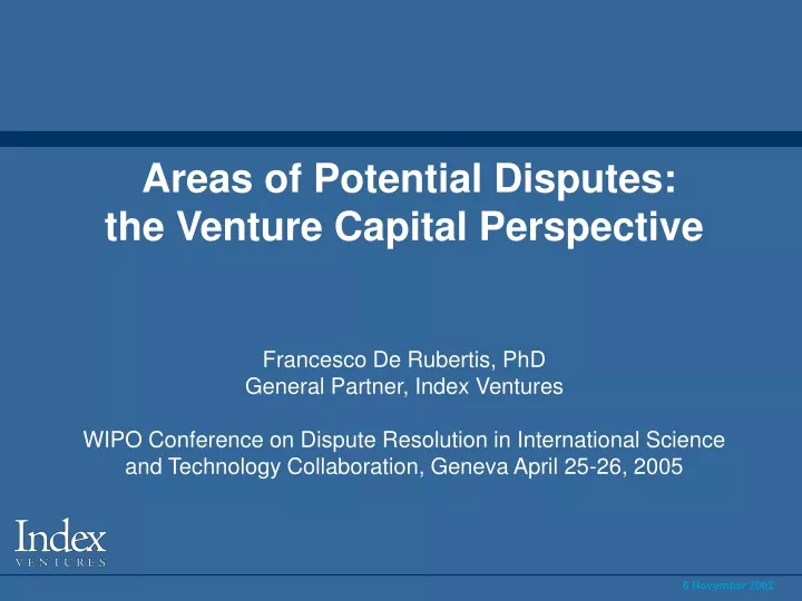 areas of potential disputes the venture capital