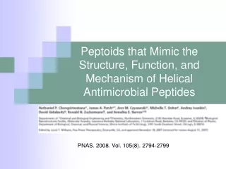 Peptoids that Mimic the Structure, Function, and Mechanism of Helical Antimicrobial Peptides
