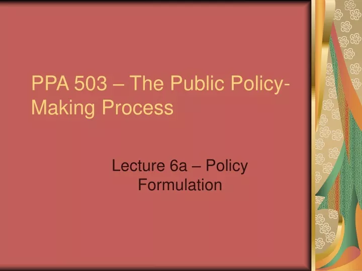 ppa 503 the public policy making process