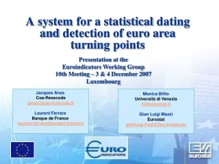 A system for a statistical dating and detection of euro area turning points