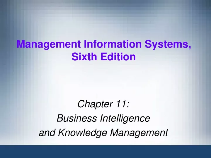 chapter 11 business intelligence and knowledge management