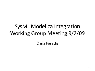 SysML Modelica Integration Working Group Meeting 9/2/09