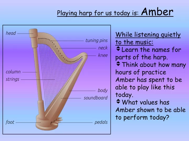 playing harp for us today is amber