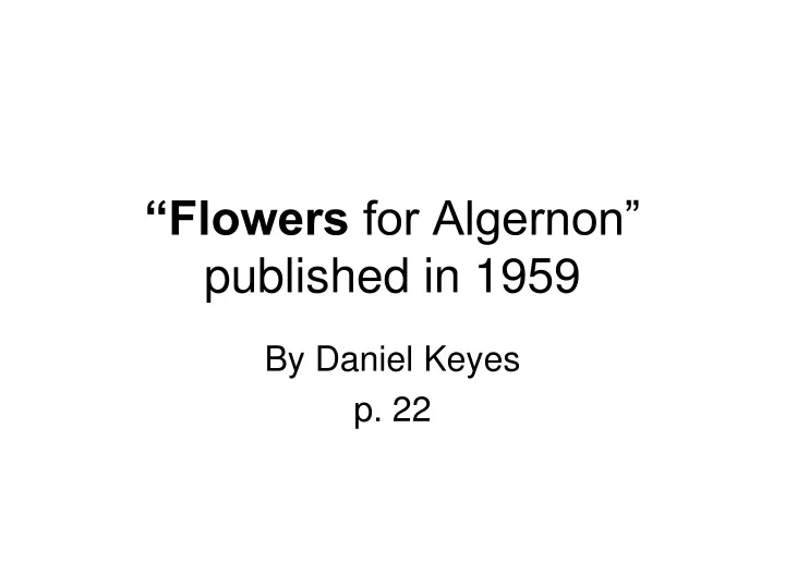 flowers for algernon published in 1959