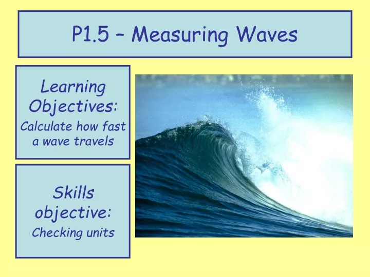 p1 5 measuring waves