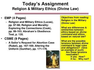 Today’s Assignment Religion &amp; Military Ethics (Divine Law)