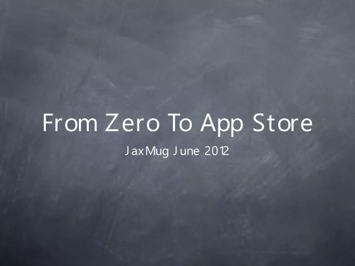 from zero to app store