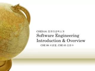 CSED191  컴퓨터공학소개 Software Engineering Introduction &amp; Overview