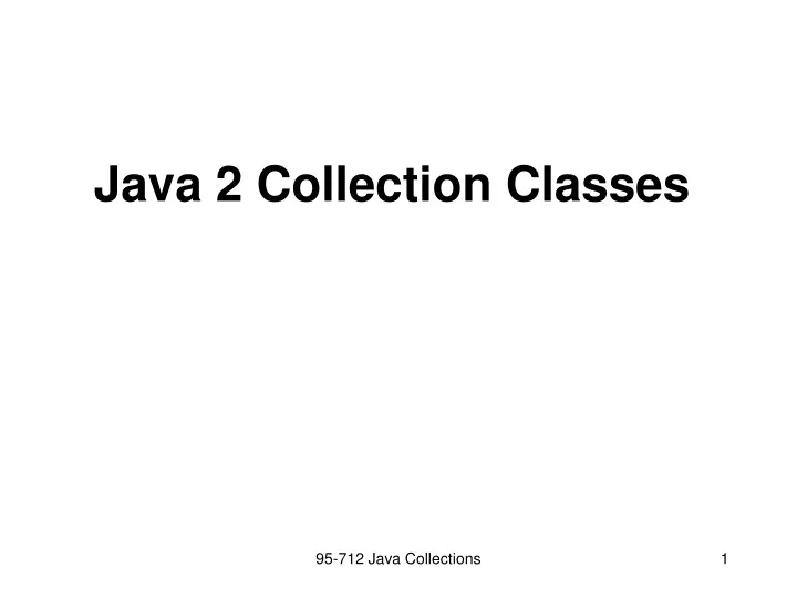 java 2 collection classes