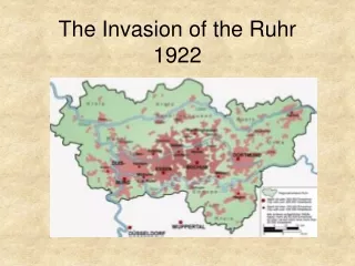 The Invasion of the Ruhr 1922