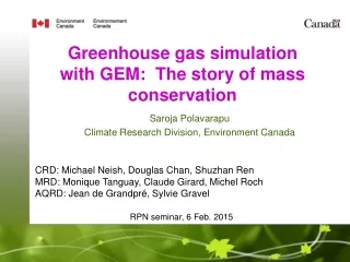 Saroja Polavarapu Climate Research Division, Environment Canada