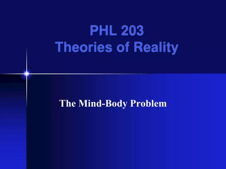 phl 203 theories of reality