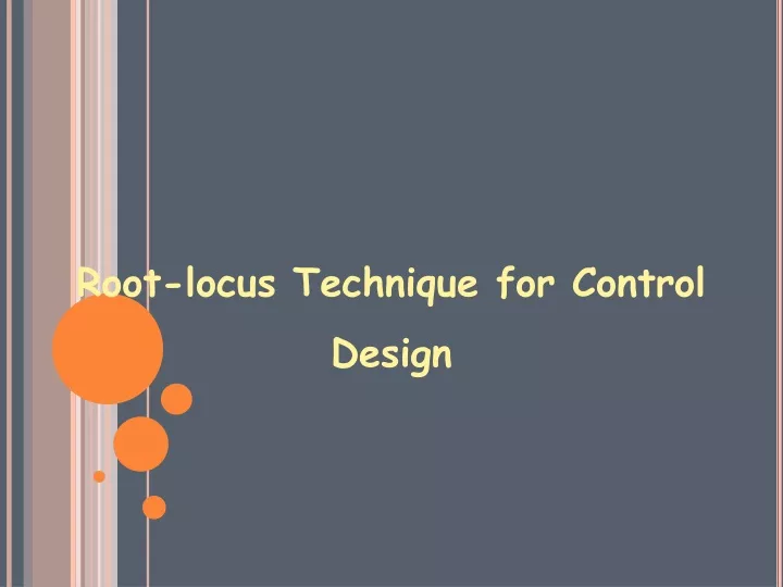 root locus technique for control design