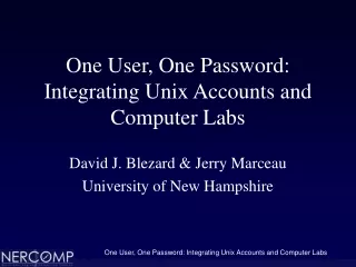 One User, One Password: Integrating Unix Accounts and Computer Labs