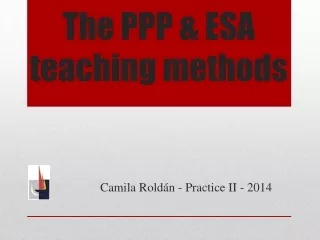 The PPP &amp; ESA teaching methods